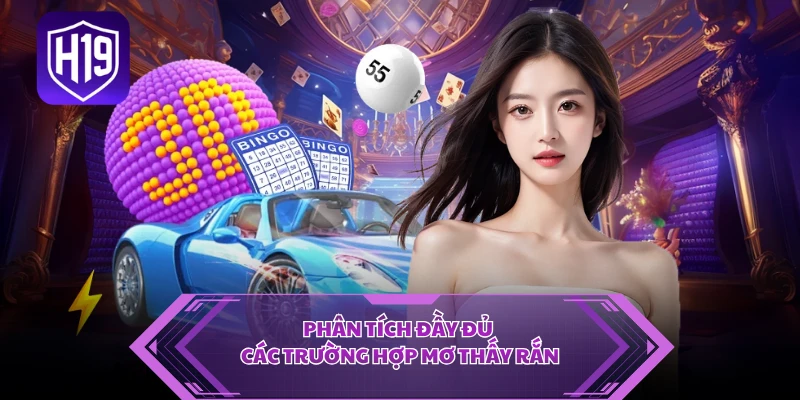 Phân tích đầy đủ các trường hợp mơ thấy rắn